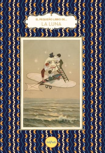 El pequeño libro de la Luna (Hardcover)