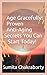 Age Gracefully: Proven Anti-Aging Secrets You Can Start Today!