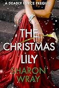 The Christmas Lily