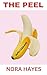 The Peel (The Erotica Backp...