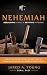 Nehemiah by Jared  Young