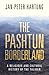 The Pashtun Borderland: A Religious and Cultural History of the Taliban