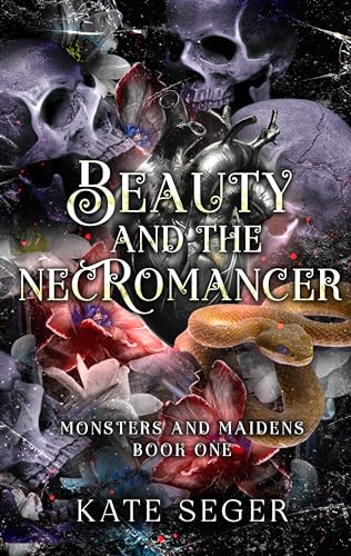Beauty & the Necromancer (Twilight & Thorn Book 1)