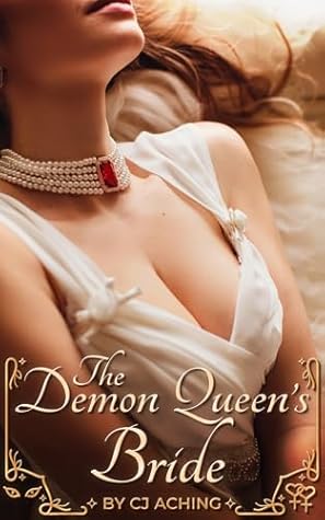 The Demon Queen's Bride: A Steamy Sapphic Political Marriage Novella (Court of Sapphics and Shadow Book 1)