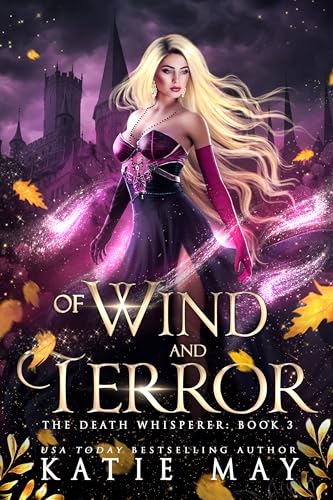 Of Wind and Terror (The Death Whisperer Book 3)
