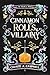 Cinnamon Rolls and Villainy