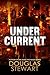 Undercurrent: An International Crime Thriller