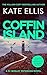 Coffin Island by Kate Ellis Coffin Island by Kate Ellis