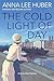 The Cold Light of Day (Verity Kent, #7)