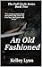 An Old Fashioned by Kelley Lyon