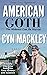 American Goth by Cyn Mackley