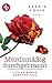 Mordsmäßig durchgebrannt: Louisa Manus zehnter Fall (German Edition)