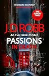 Passions in Death by J.D. Robb