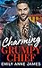 Charming Her Grumpy Chief
