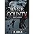 Bane County: First Moon (Book 3)