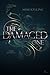 The Damaged One