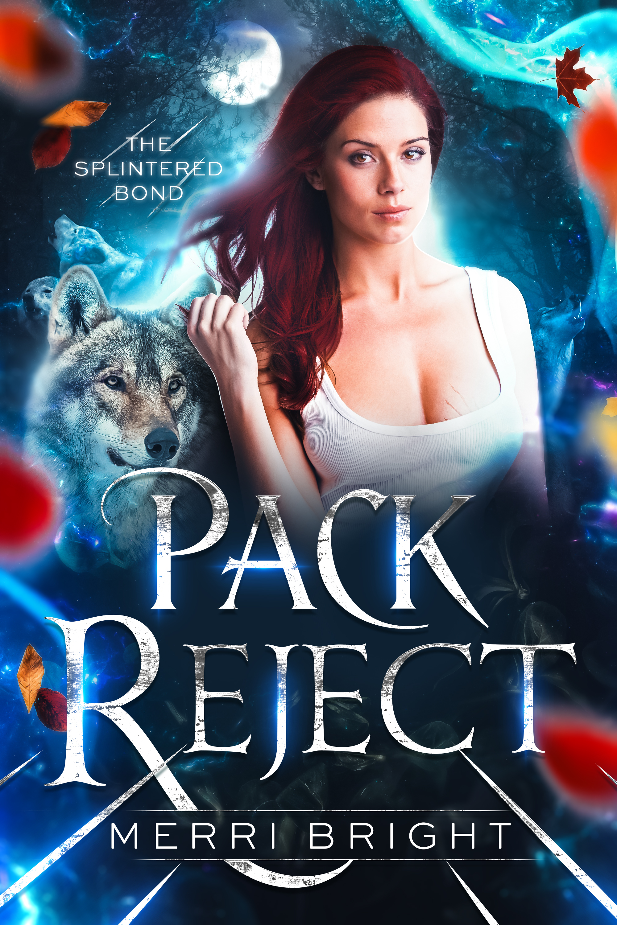 Pack Reject (The Splintered Bond, #1)