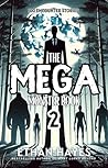 The Mega Monster ...