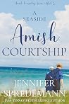 A Seaside Amish Courtship: Amish Courtship Series - Book 5