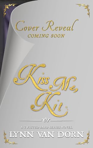 Kiss Me, Kit (Kindle Edition)