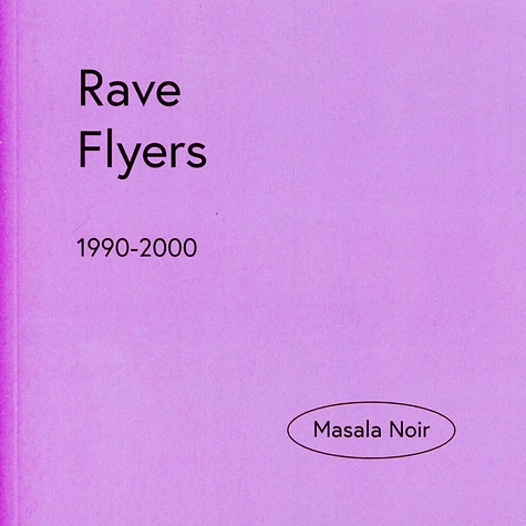Rave Flyers visual collection book