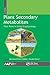 Plant Secondary Metabolites, Volume Three by Mohammed Wasim Siddiqui