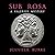 Sub Rosa: A Valerius Mystery