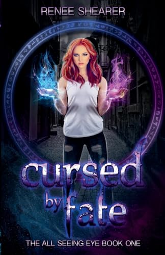 Cursed By Fate (The All Seeing Eye)