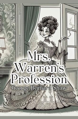 Mrs. Warren’s Profession