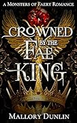 Crowned by the Fae King