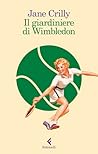 Il giardiniere di Wimbledon
