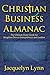 Christian Business Almanac:...