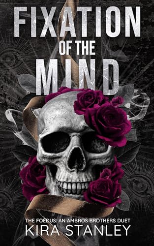Fixation of the Mind (Ambros Brothers Duet, #2)