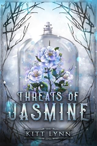 Threats of Jasmine (Broken Omegas, #3)
