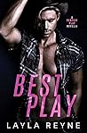 Best Play by Layla Reyne
