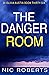 The Danger Room (DI Olivia Austin Book 36): A fast-paced crime thriller