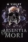 Absentia Mori
