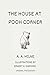 The House at Pooh Corner - ...