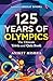 125 Years of Olympics: The ...