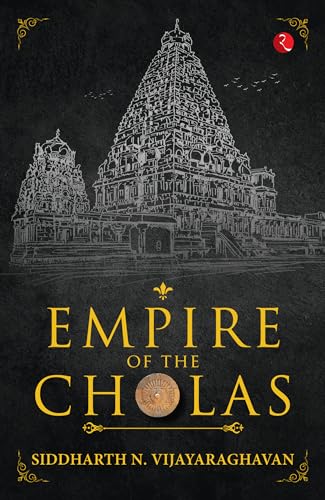 Empire of the Cholas (Kindle Edition)