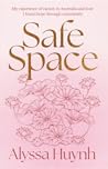 Safe Space: My ex...