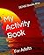 My Activity Book by SEA62 Books Aho