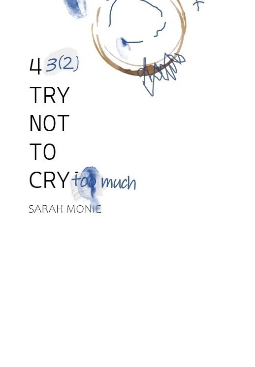 43(2) try not to cry too much