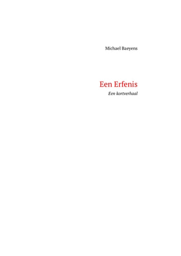 Een Erfenis: een kortverhaal