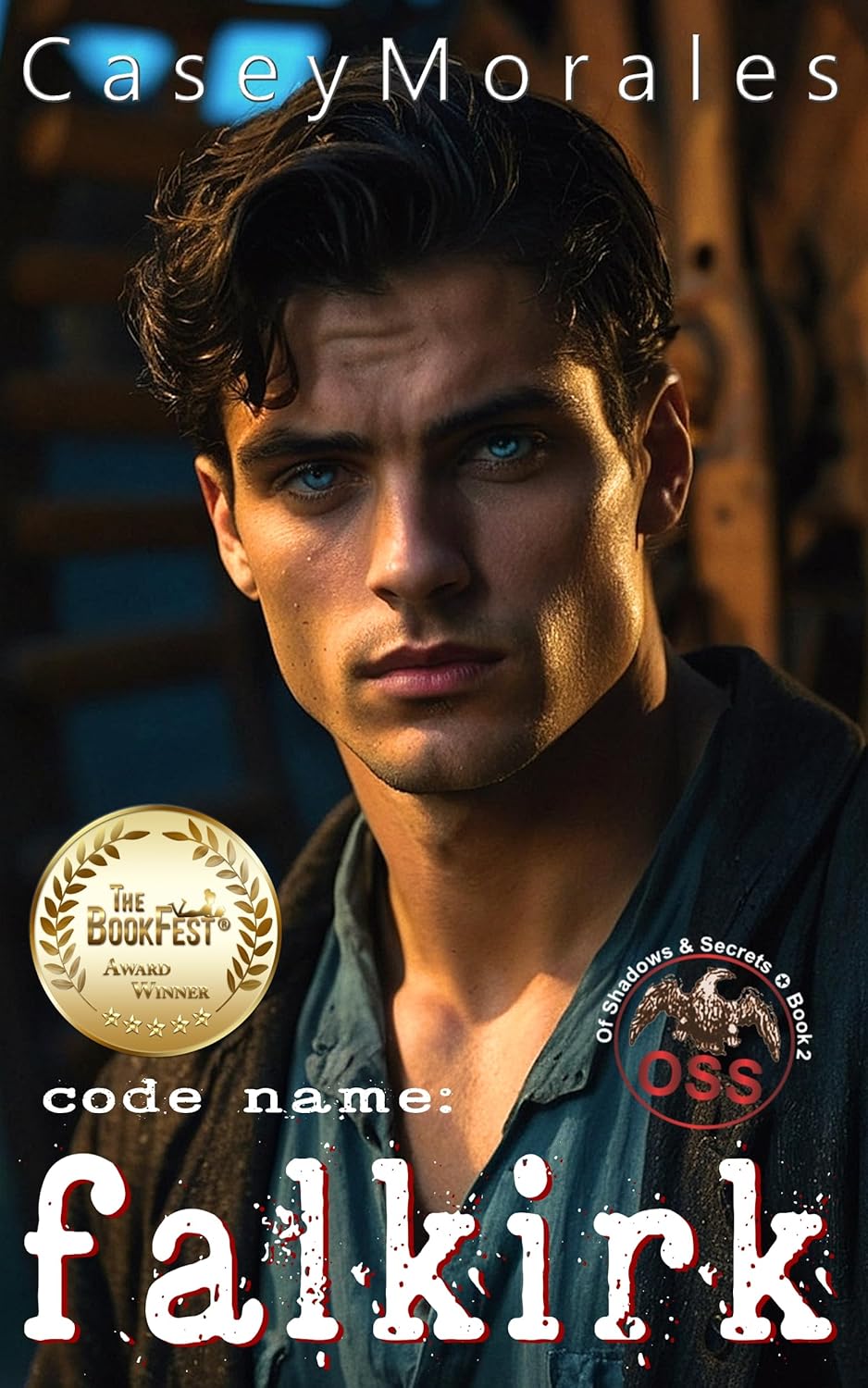 Code Name: Falkirk (Of Shadows & Secrets #2)