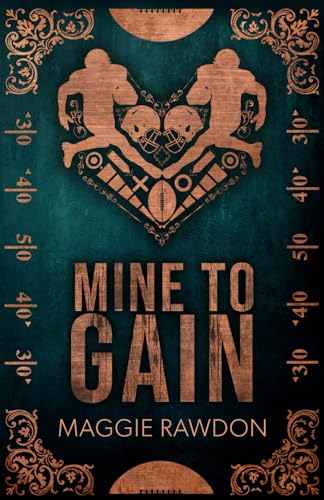 Mine to Gain (Queen City, #2)