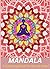 Harmony in Mandalas: A Colo...