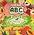 Toddle Doddle ABC Fruits and Vegetables by Liz   Campbell