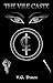 The Vile Caste (Darthiir th...