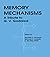 Memory Mechanisms: A Tribut...